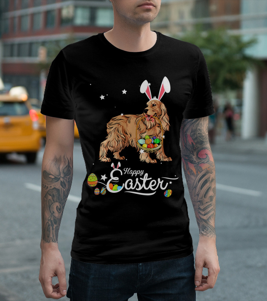 Cocker Spaniel With Bunny Hat Holding Easter Egg Basket Happy Easter T-Shirt
