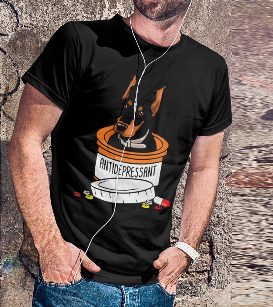 Doberman In Antidepressant Pill Bottle With Medicine T-Shirt