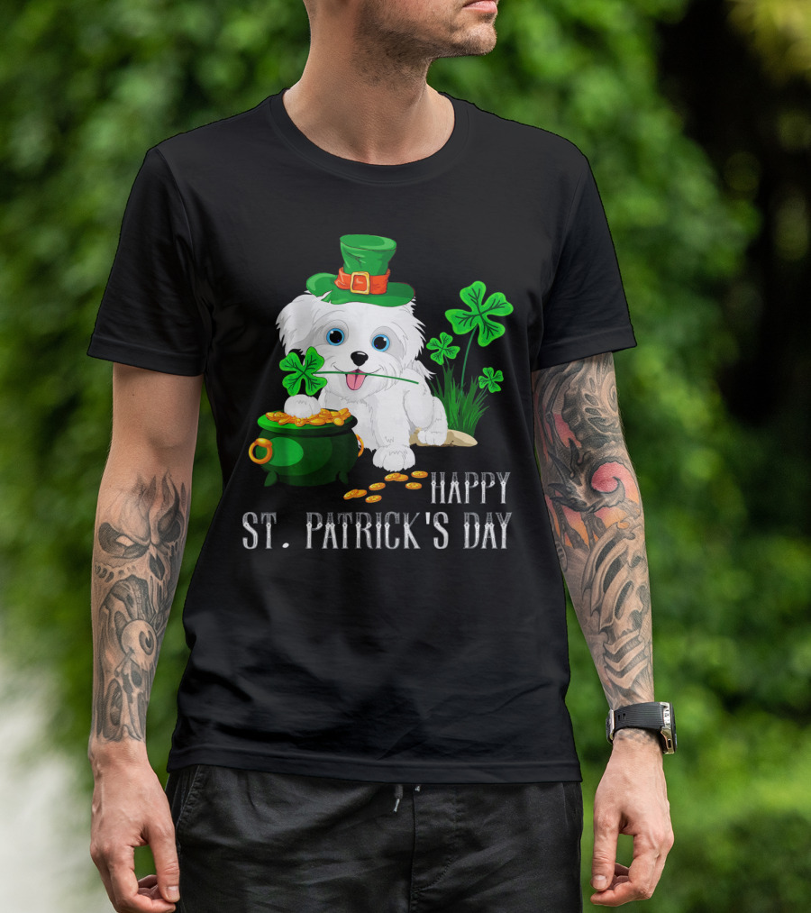 Happy St. Patrick's Day Maltese Dog With Shamrocks And Pot Of Gold T-Shirt