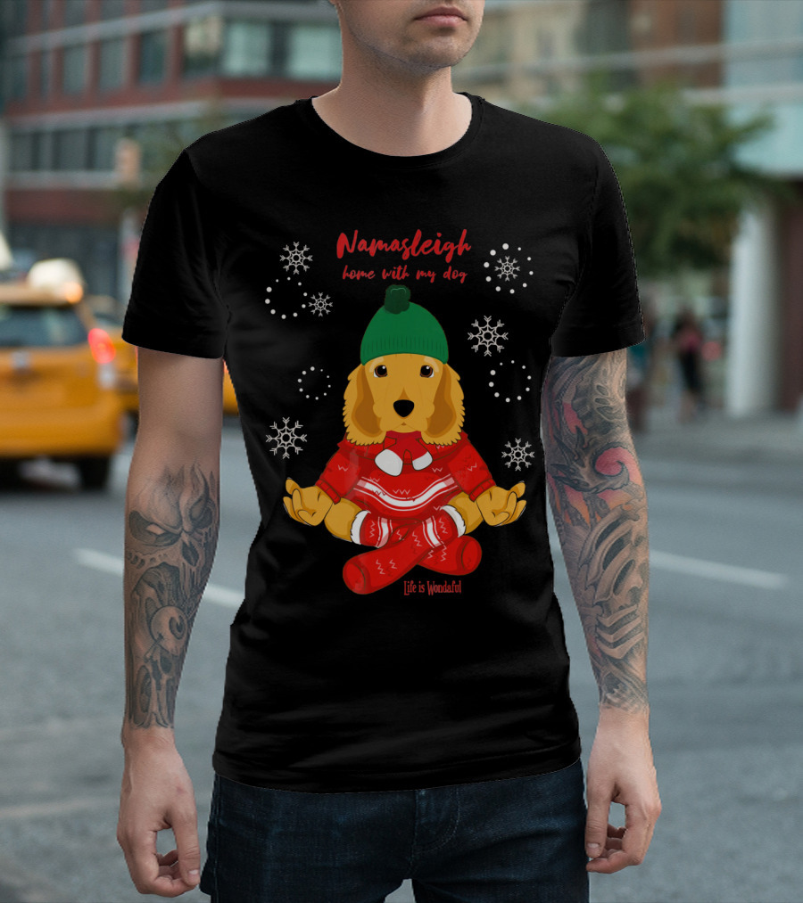 Namasleigh Cocker Spaniel Love Christmas Yoga Dog Life Is Wonderful T-Shirt