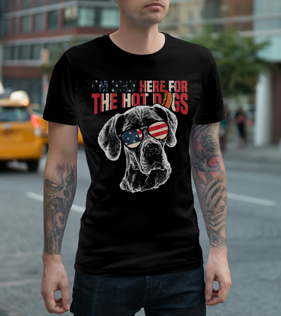 I'm Only Here For The Hot Dogs Great Dane Patriotic Sunglasses 4th Of July T-Shirt