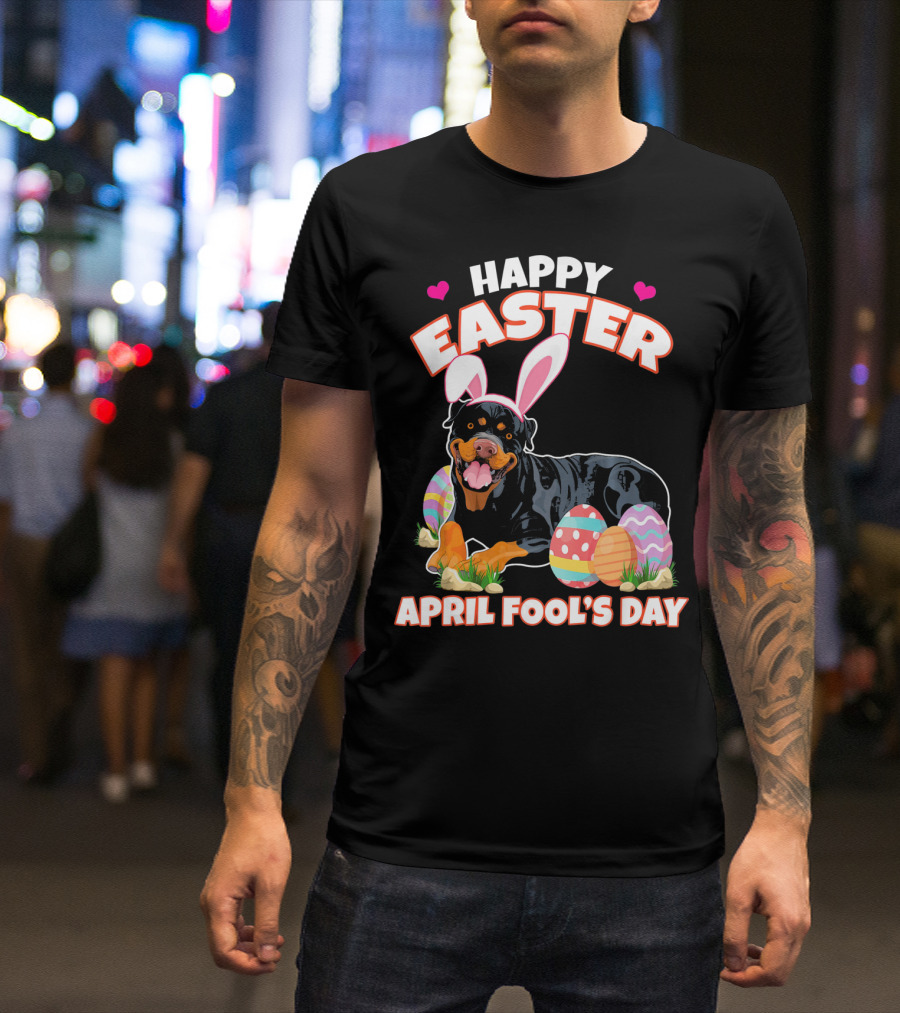 Happy Easter April Fool's Day Funny Rottweiler With Bunny Ears And Colorful Eggs T-Shirt