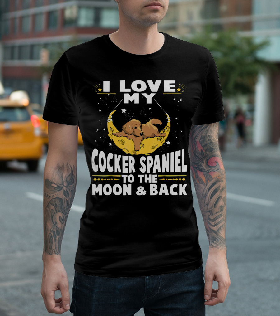 I Love My Cocker Spaniel Relaxing on a Crescent Moon Surrounded by Stars T-Shirt