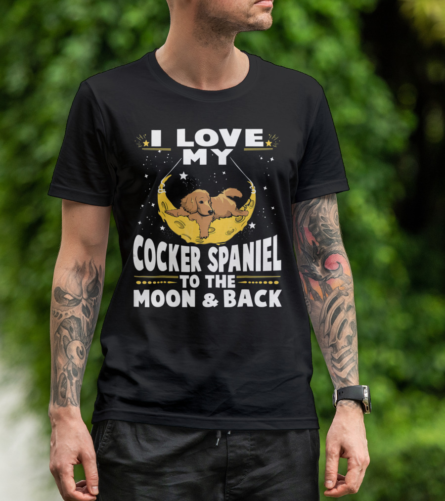I Love My Cocker Spaniel Relaxing On A Crescent Moon Surrounded By Stars T-Shirt