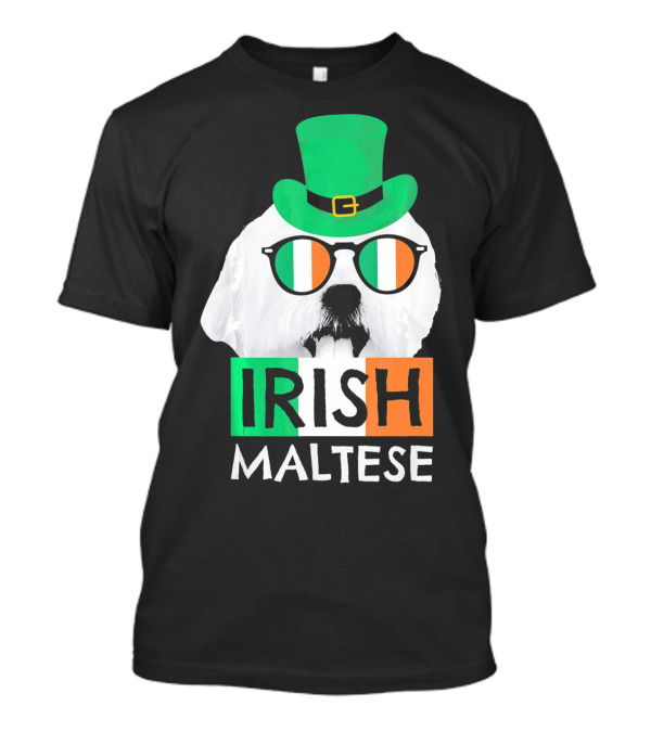 Irish Maltese St Patricks Day Dog Wearing Shamrock Hat And Glasses T-Shirt
