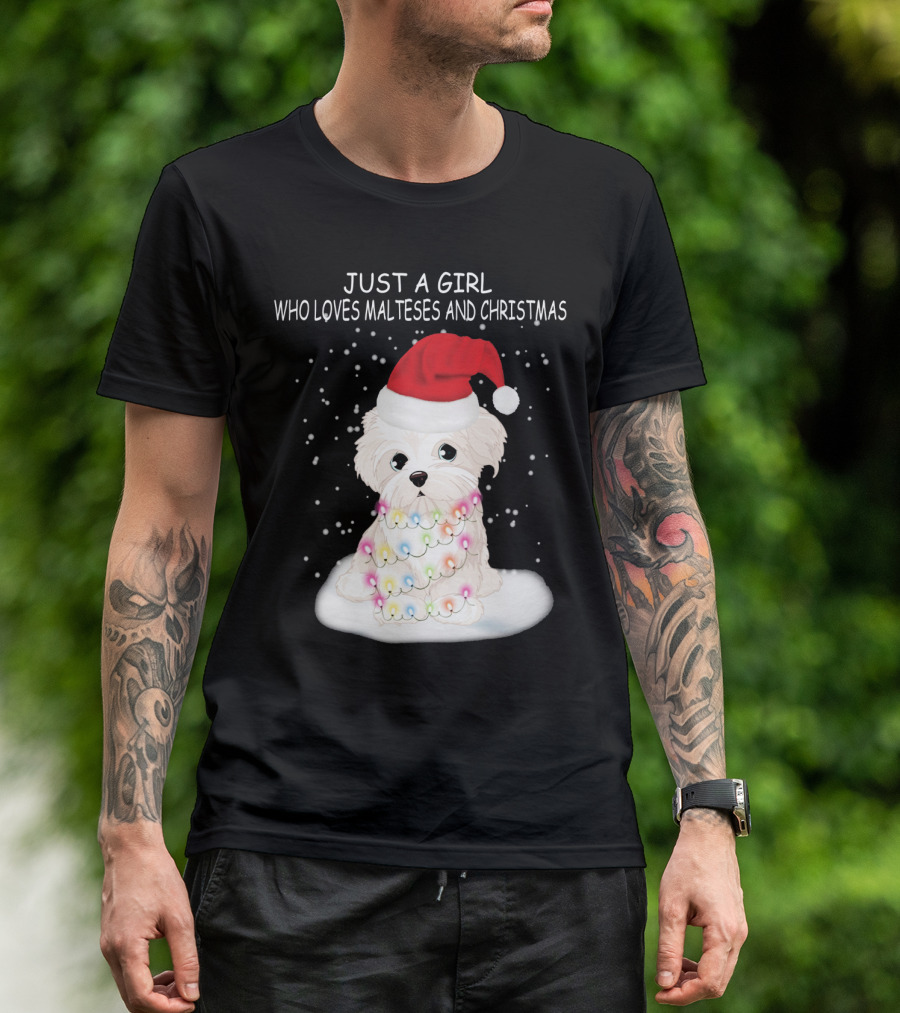 Just A Girl Who Loves Malteses And Christmas Santa Hat Lights T-Shirt