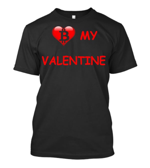 Be My Valentine Bitcoin Heart T-Shirt