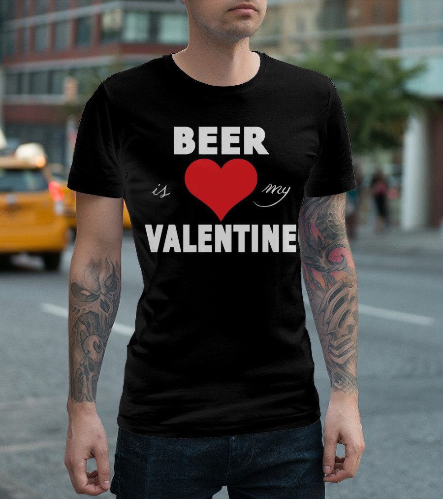 Beer Heart Is My Valentine T-Shirt