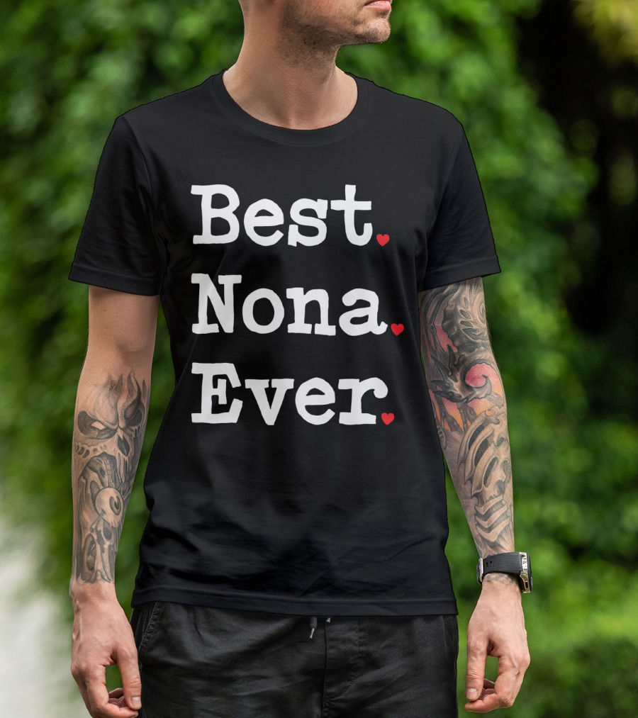 Best Nona Ever Valentin Hearts T-Shirt