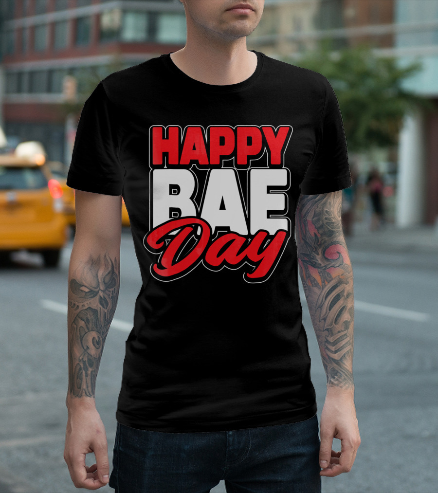 Happy Bae Day Couples His Her Valentine's Day T-Shirt