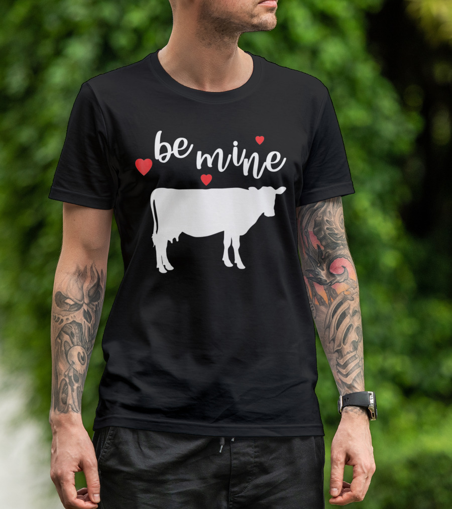 Be Mine Cow Funny Valentine's Day T-Shirt
