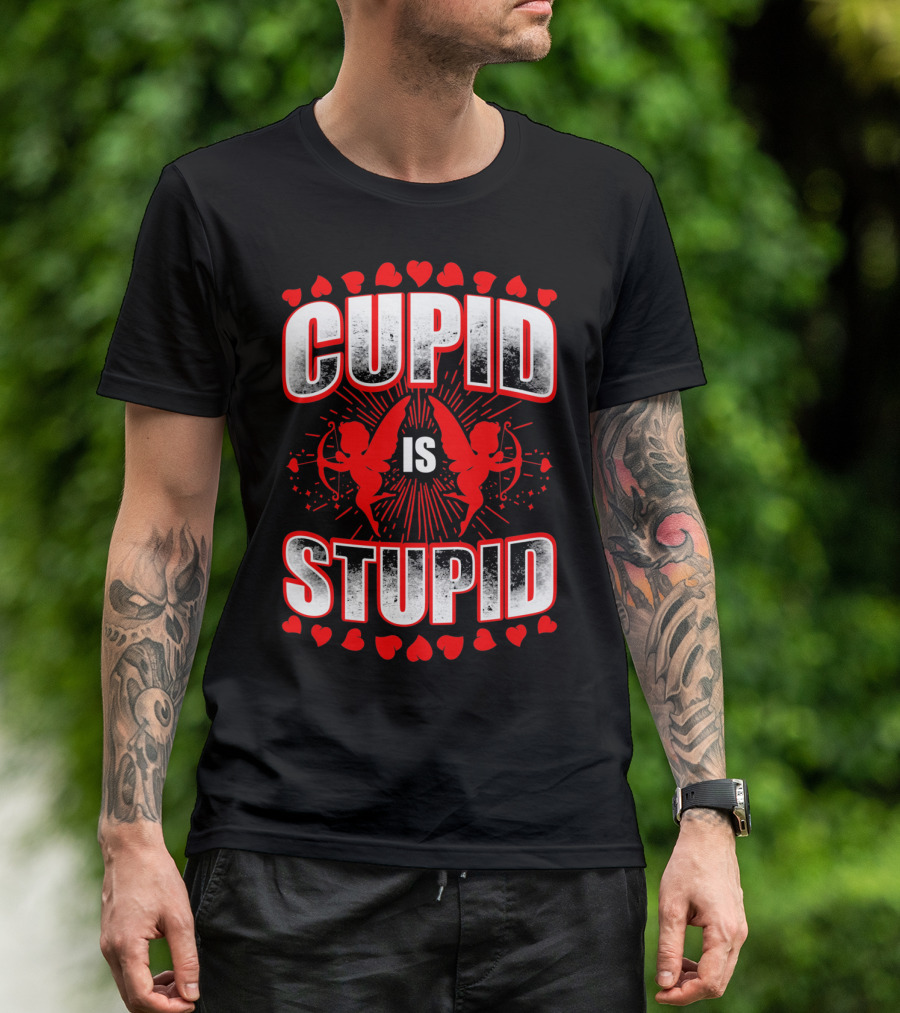 Cupid Is Stupid Anti Valentine Long With Heart And Cupid Graphics T-Shirt