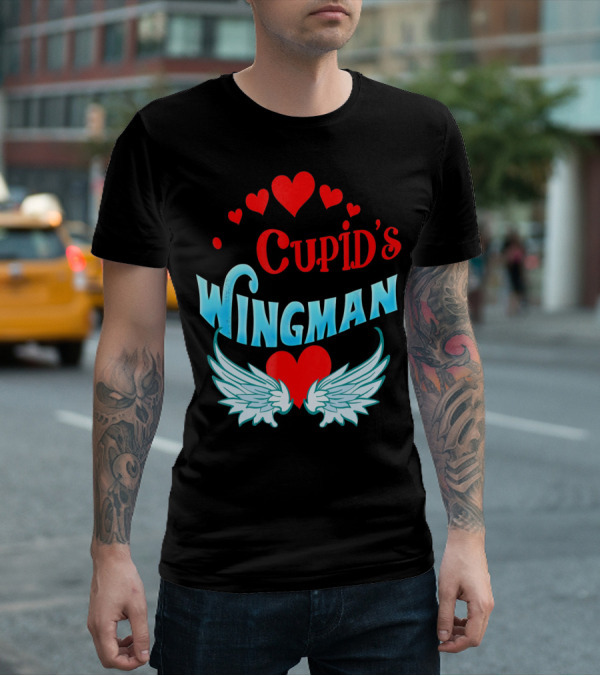 Cupid's Wingman Valentine's Hearts And Wings T-Shirt