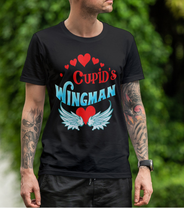Cupid's Wingman Valentine's Hearts And Wings T-Shirt