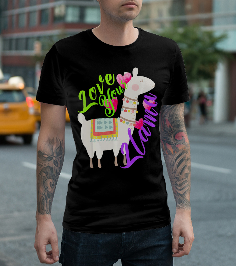 Love Your Llama Cute T-Shirt