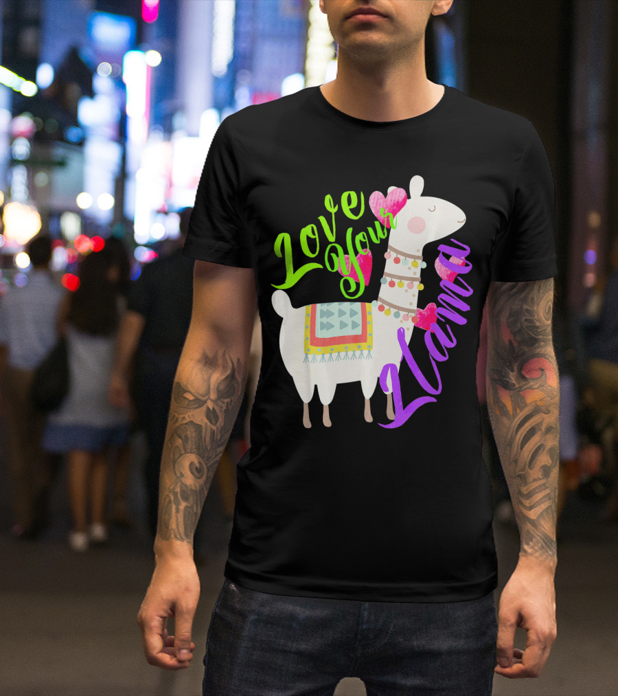 Love Your Llama Cute T-Shirt