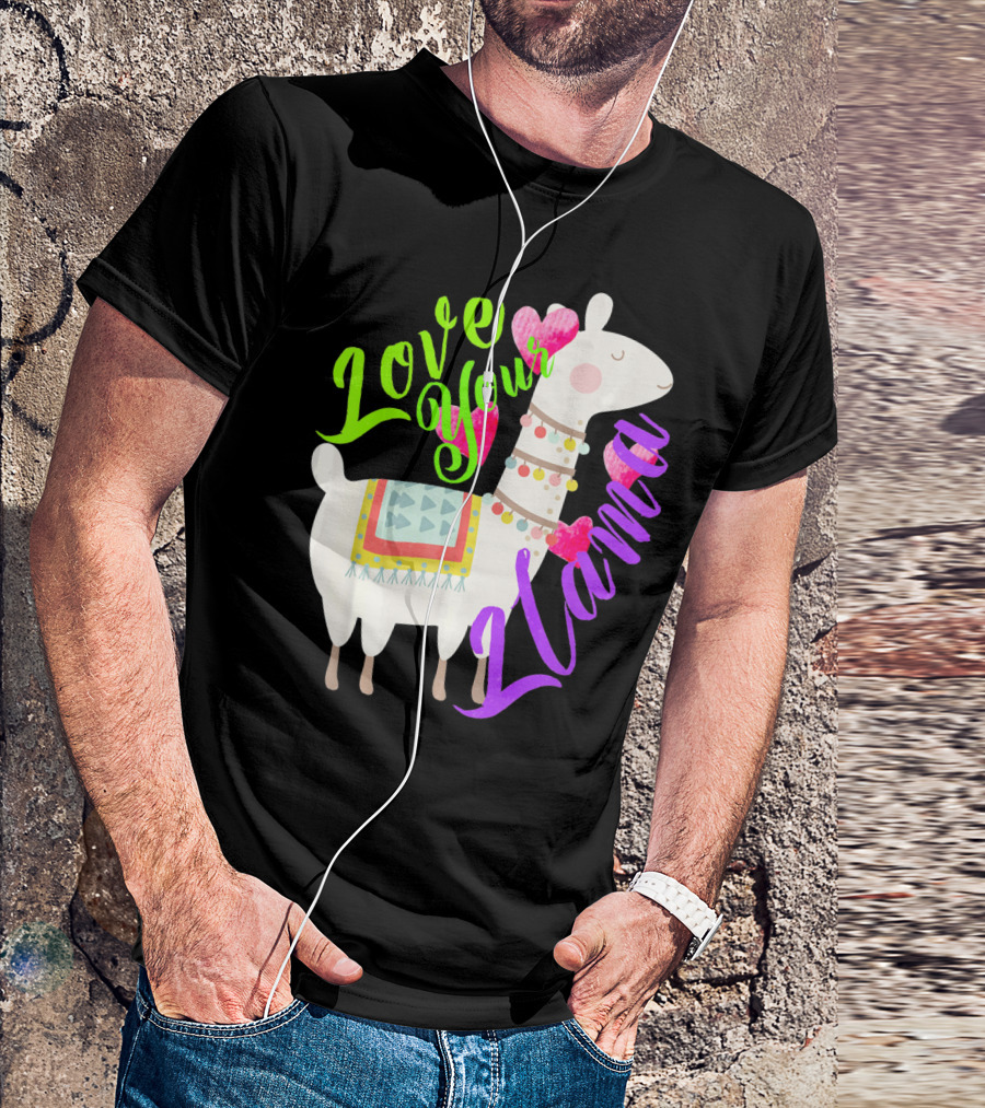 Love Your Llama Cute T-Shirt
