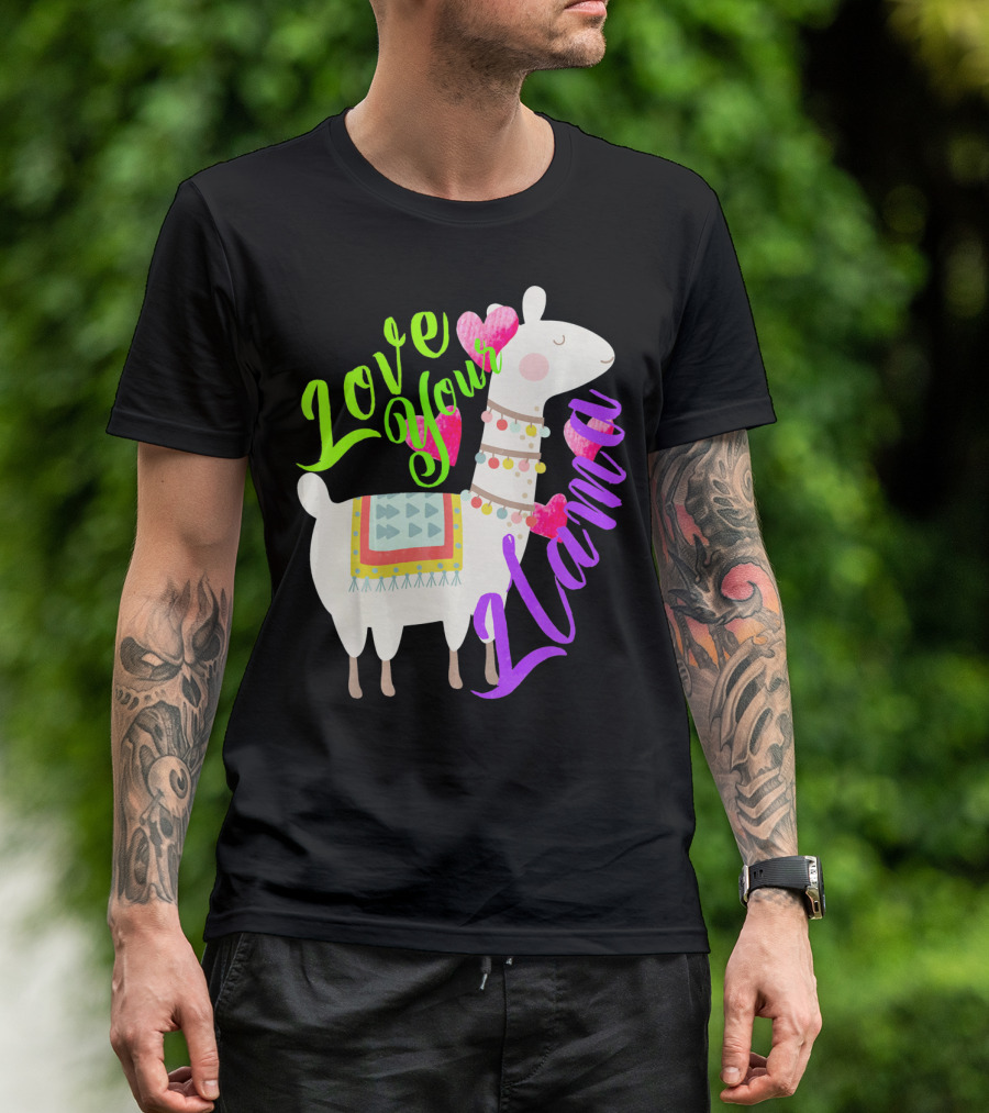 Love Your Llama Cute T-Shirt