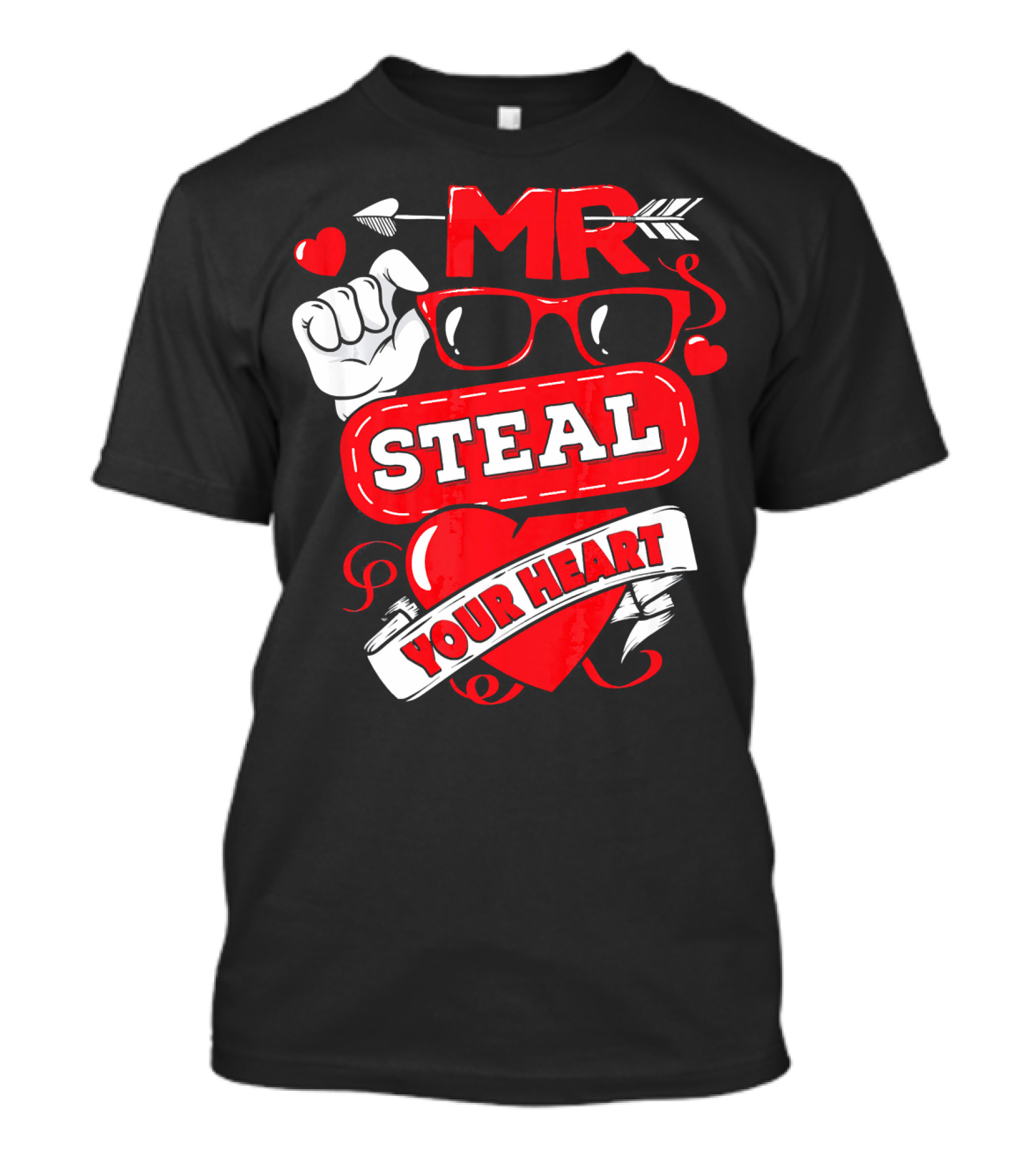 MR Steal Your Heart Valentines Day T-Shirt