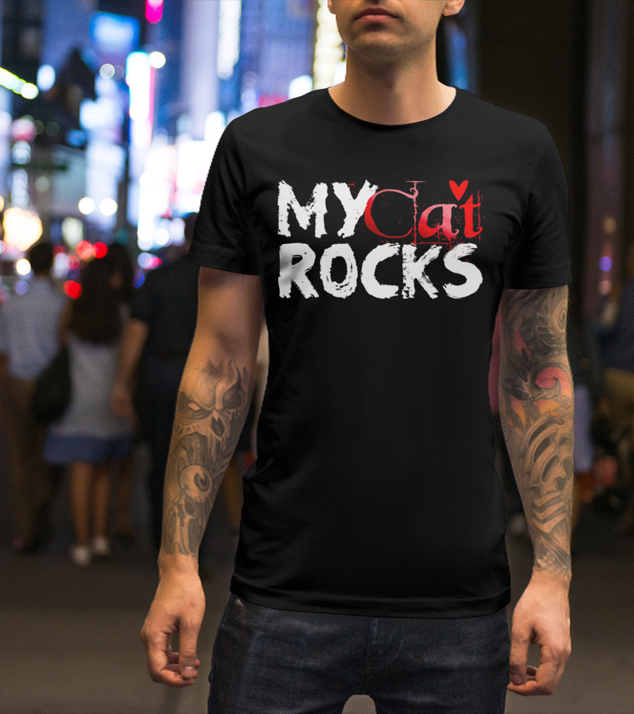 My Cat Rocks Valentine Love T-Shirt