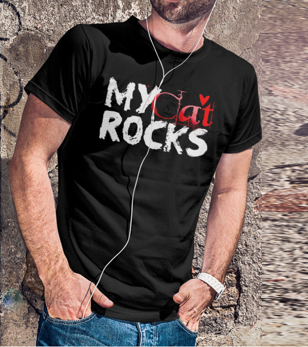 My Cat Rocks Valentine Love T-Shirt