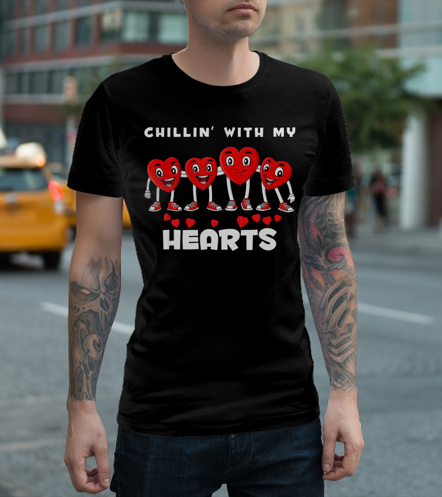 Chillin' With My Hearts Valentines Day with Smiling Heart Characters T-Shirt