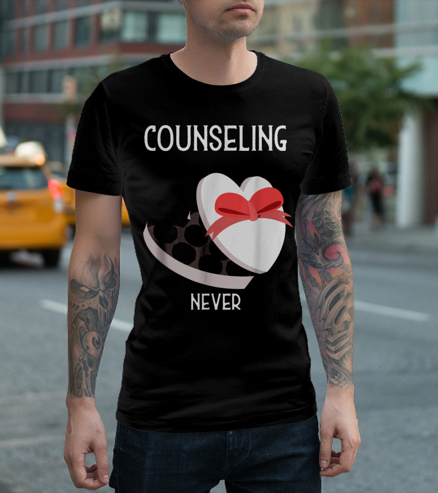 Counseling Never Heart Gift Box T-Shirt