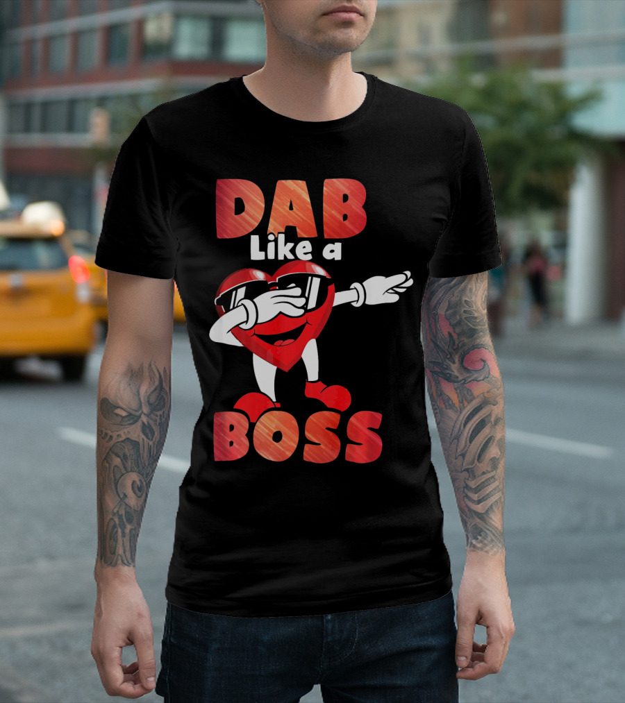 Dab Like a Boss Heart Valentine Day T-Shirt