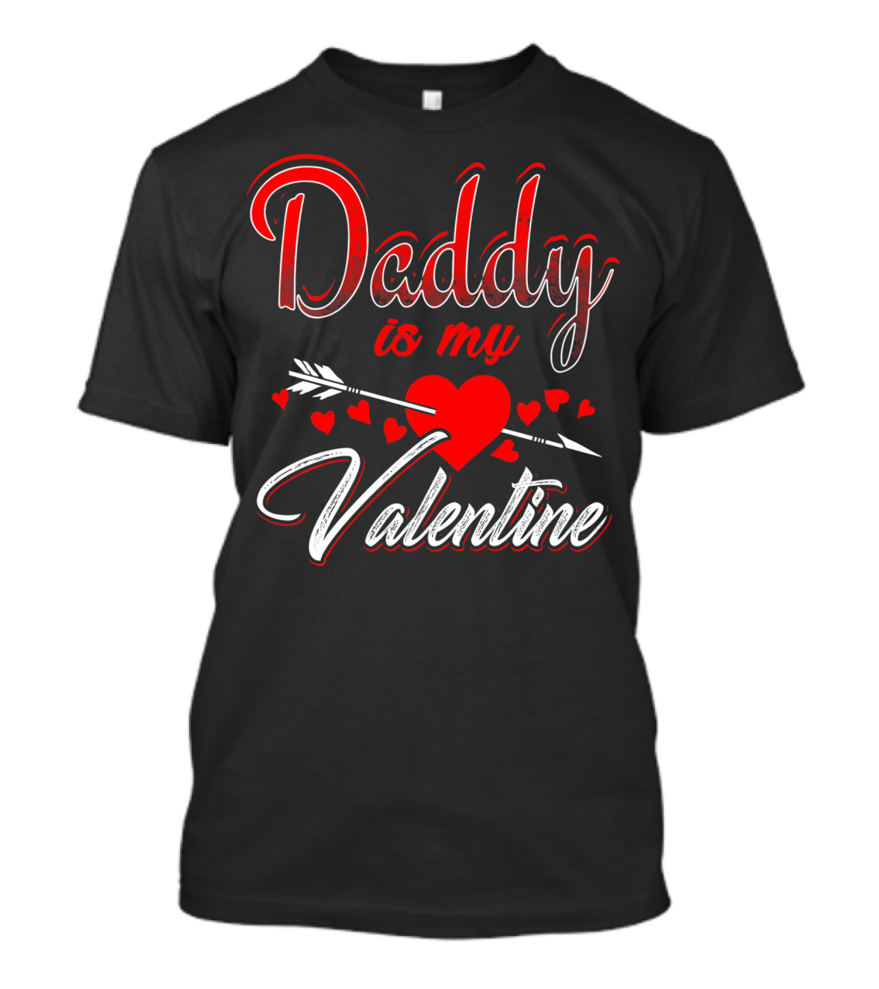 Daddy Is My Valentine Heart Arrow Kids Son T-Shirt