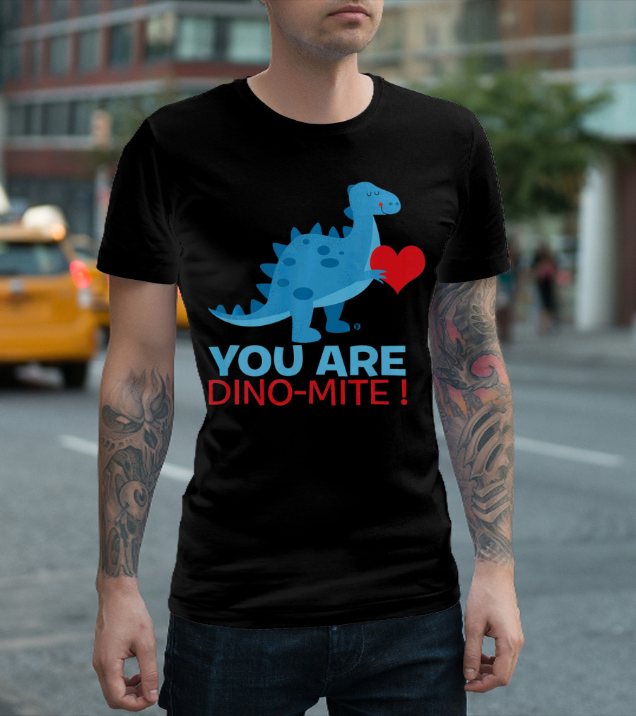 You Are Dino-Mite Blue Dinosaur Holding Heart T-Shirt