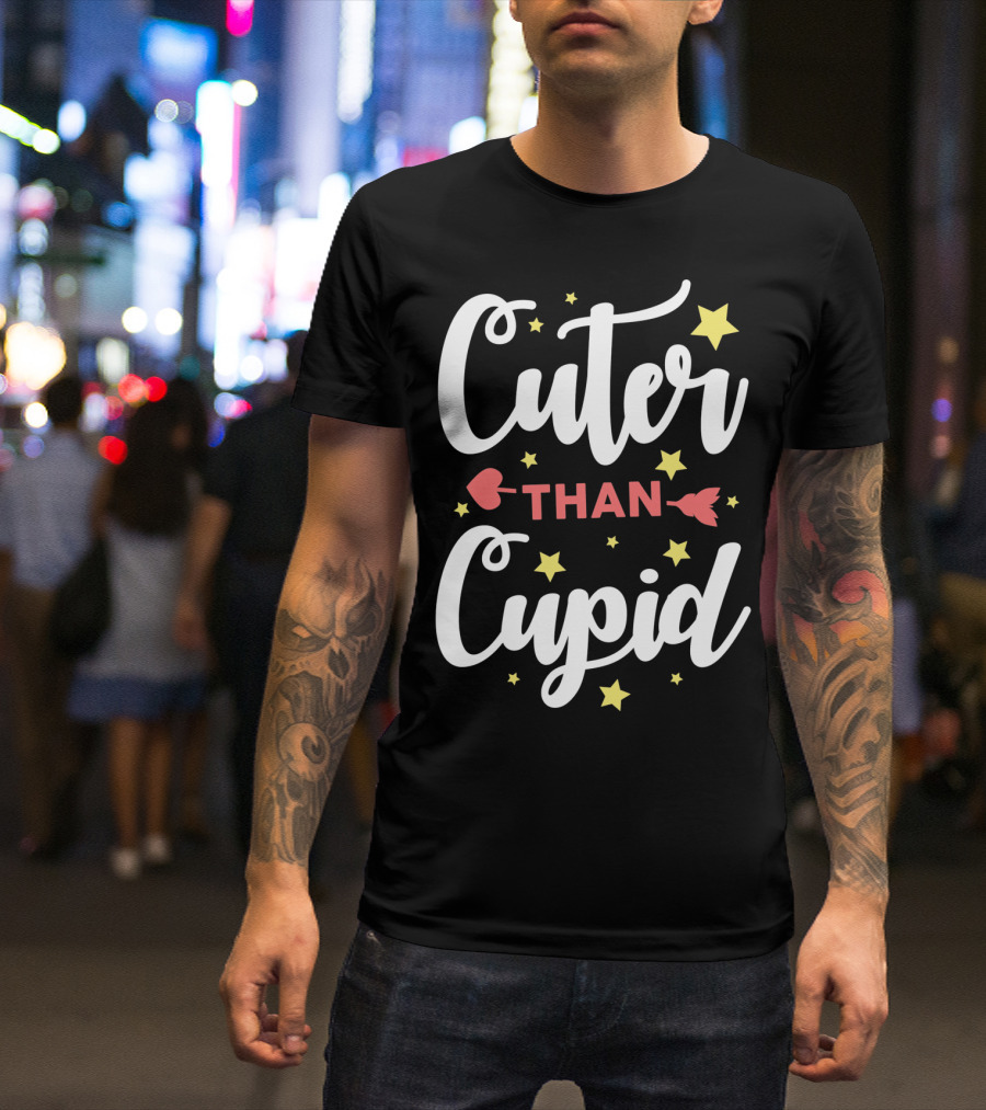 Cuter Than Cupid Arrow Funny Stars T-Shirt