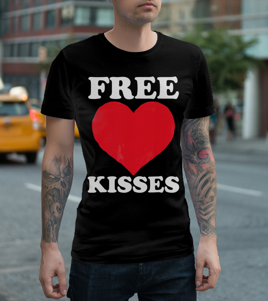 Funny Valentine's Day Free Kisses Heart T-Shirt