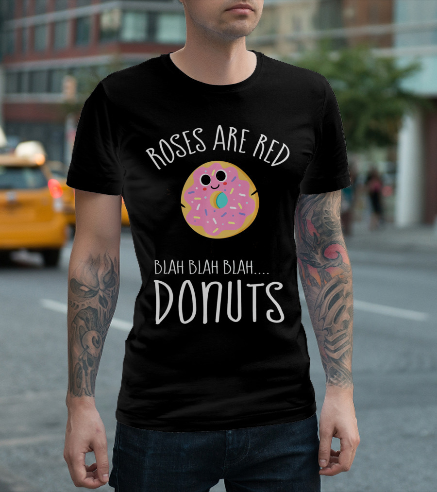 Roses Are Red Donuts Funny Valentines Day Boys Blah Blah Blah T-Shirt