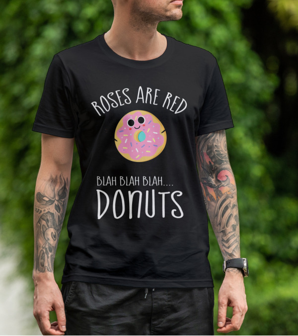 Roses Are Red Donuts Funny Valentines Day Boys Blah Blah Blah T-Shirt