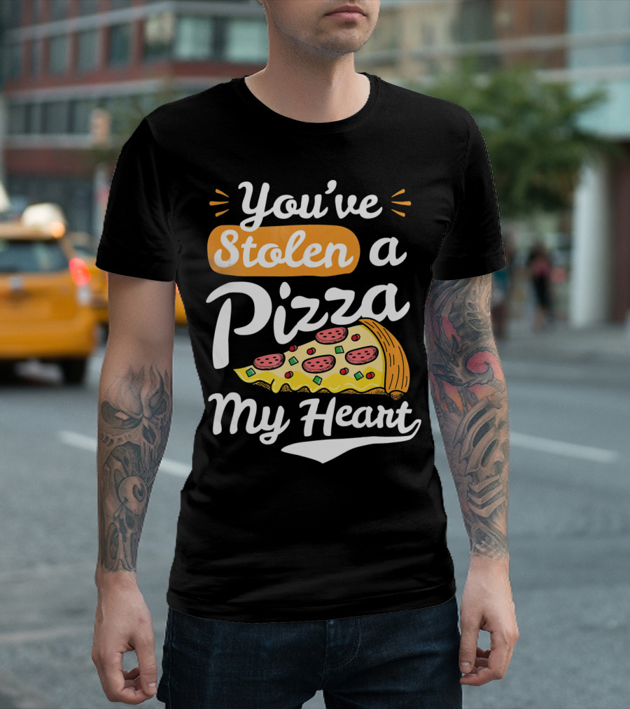 You've Stolen A Pizza My Heart Valentines T-Shirt