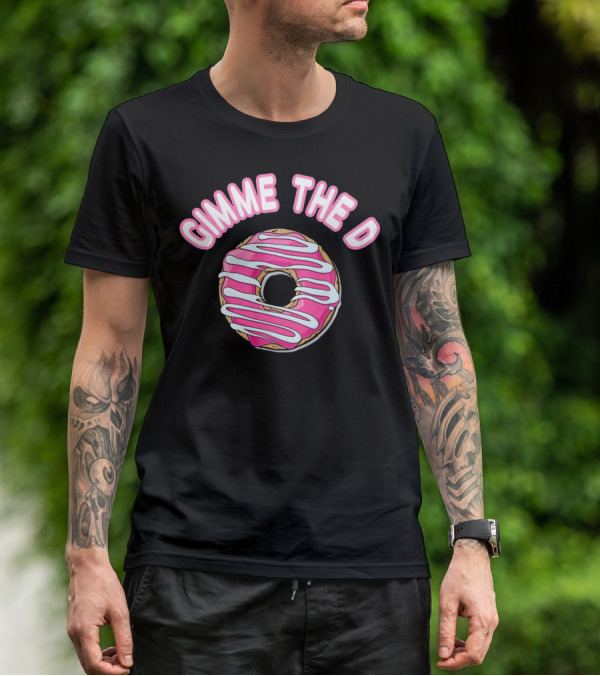 Gimme The D Pink Frosted Donut Anti Valentine T-Shirt