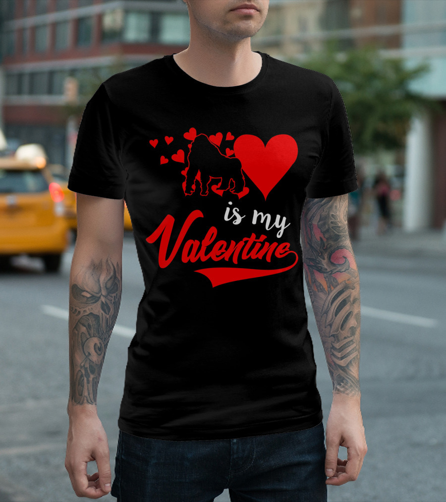 Gorilla Love Hearts Is My Valentine T-Shirt
