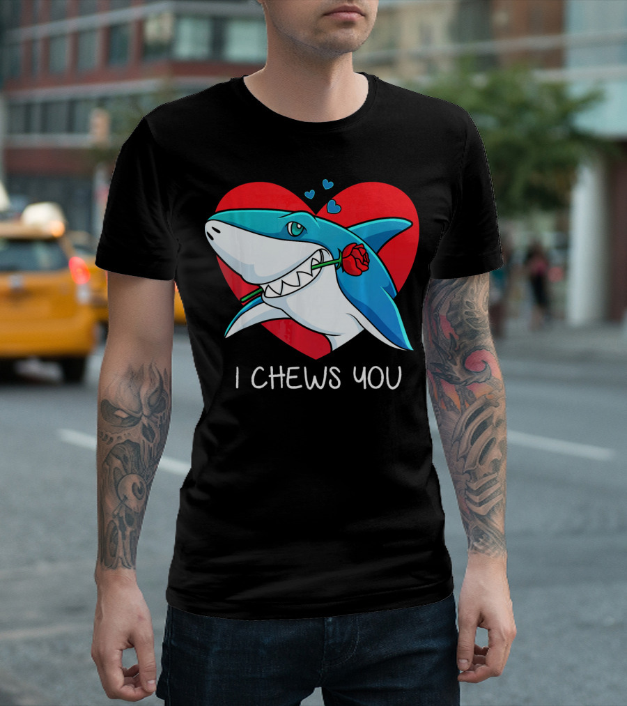 I Chews You Great White Shark Holding Rose in Front of Heart Valentines T-Shirt