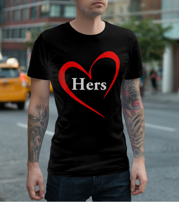 Hers Valentines Day Heart T-Shirt