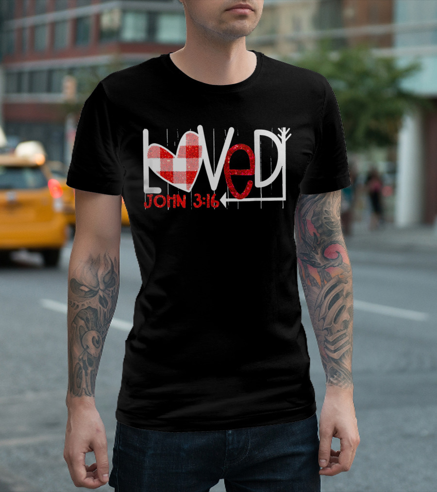 Loved John 3:16 Heart Checkered Arrow T-Shirt