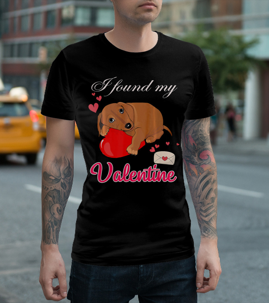 I Found My Valentine Cute Dachshund with Heart and Love Letter T-Shirt