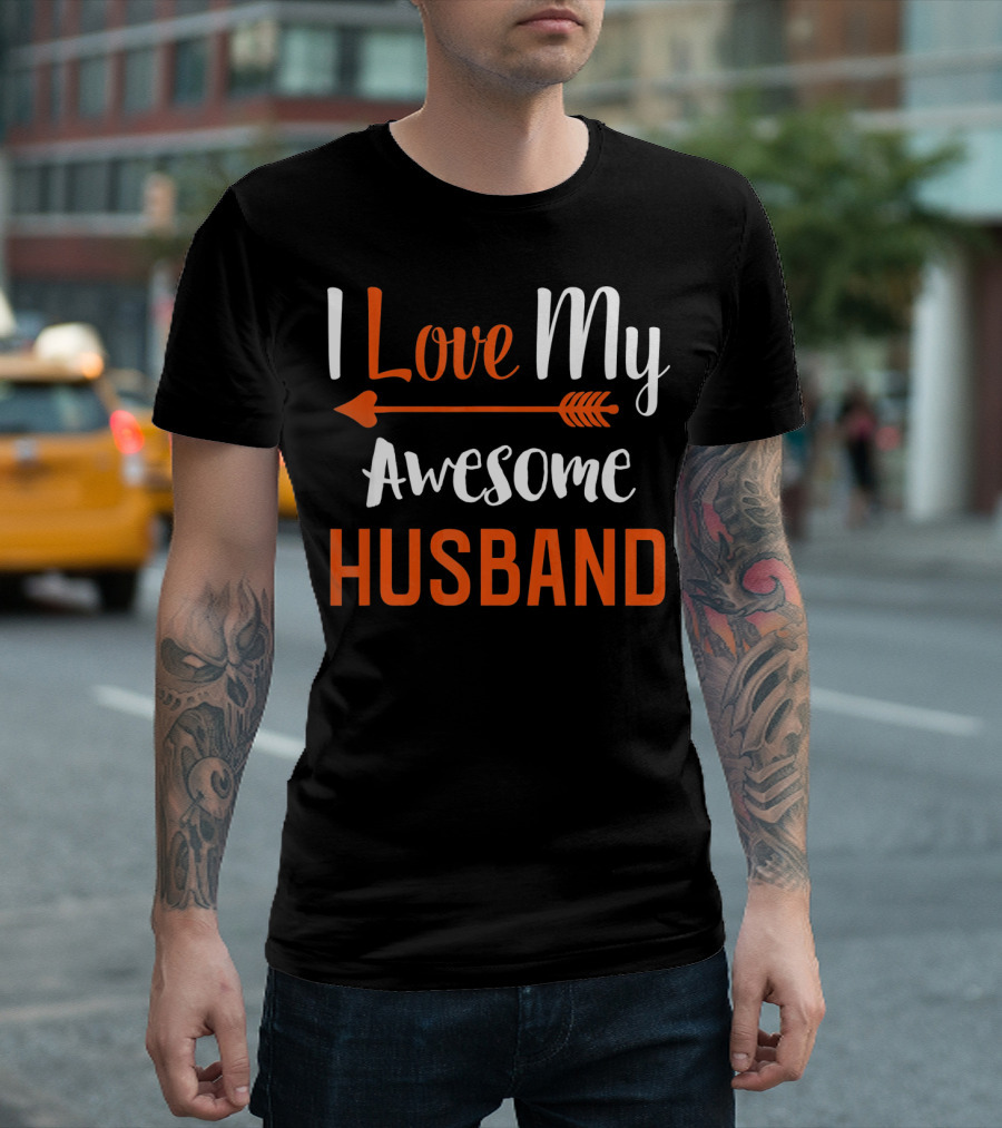 I Love My Awesome Husband Arrow T-Shirt