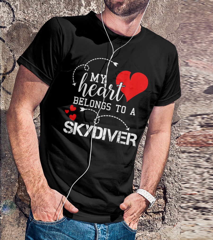 My Heart Belongs To A Skydiver T-Shirt
