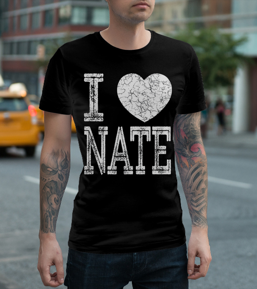 I Love Nate Valentine Boyfriend Son Husb Heart T-Shirt
