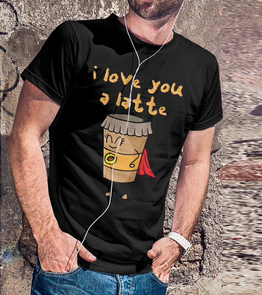 I Love You A Latte Coffee Superhero T-Shirt