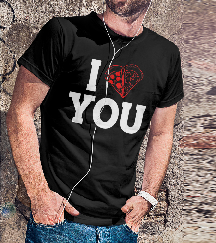 I Love You Pizza Lovers Valentines Day Heart-Shaped Pizza Slices T-Shirt