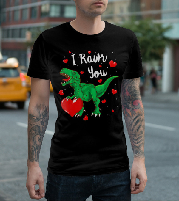 I Rawr You Dinosaur Valentine Green T-Rex With Red Hearts T-Shirt