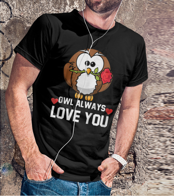 Owl Always Love You Funny Valentine Kids T-Shirt