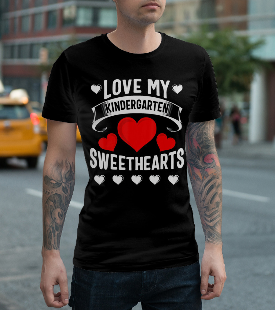 Love My Kindergarten Sweethearts Hearts T-Shirt