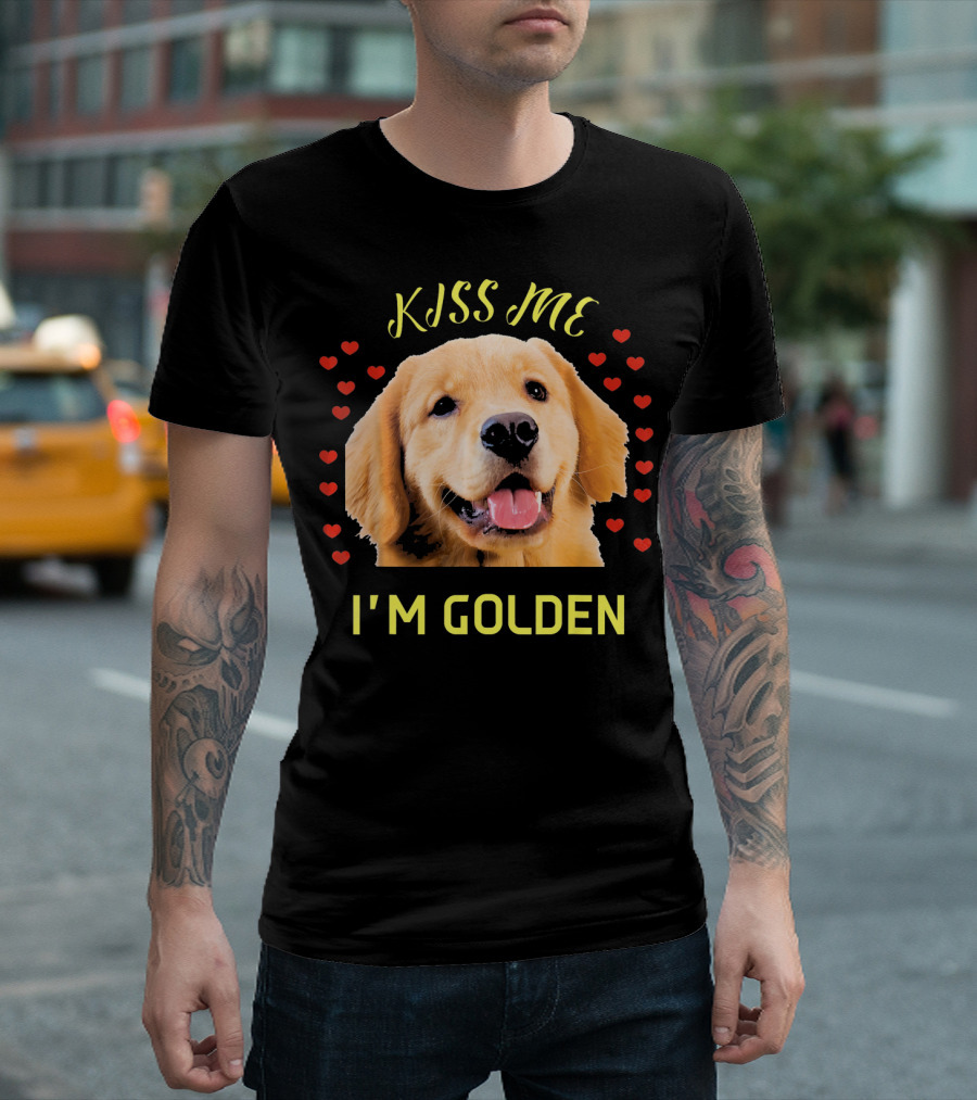 Kiss Me I'm Golden Golden Retriever Surrounded by Hearts T-Shirt